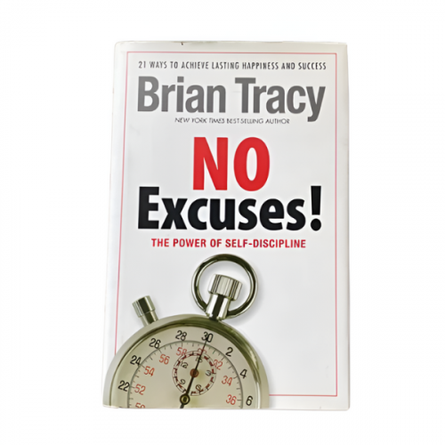 NO EXCUSES - BRAIN TRACY